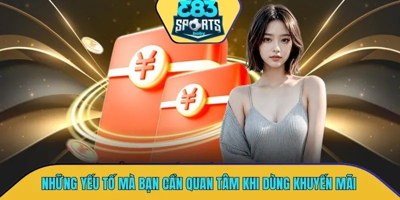 Danh sách những yếu tố mà bạn cần quan tâm khi dùng khuyến mãi
